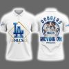 2025 Dodgers NLCS Moving On Polo Shirt 2