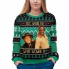 Blazing Saddles Hey Where The White Women At Ugly Christmas Sweater 3