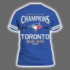 Blue Jays AL East Division Champions 2025 Shirt 3
