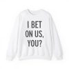 Blue Jays I Bet On Us You Shirt 2