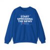 Blue Jays Start Spreading The News Btches Shirt