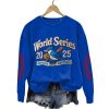 Blue Jays World Series 2025 American National Print Sweatshirt