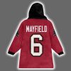 Buccaneers Raise The Hags Mayfield 6 Unisex Blanket Hoodie 3