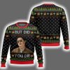 But Did You Die Mr Chow The Hangover Ugly Christmas Sweater
