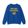 Chad Powers Coach Byrd We Pay Players Shirt