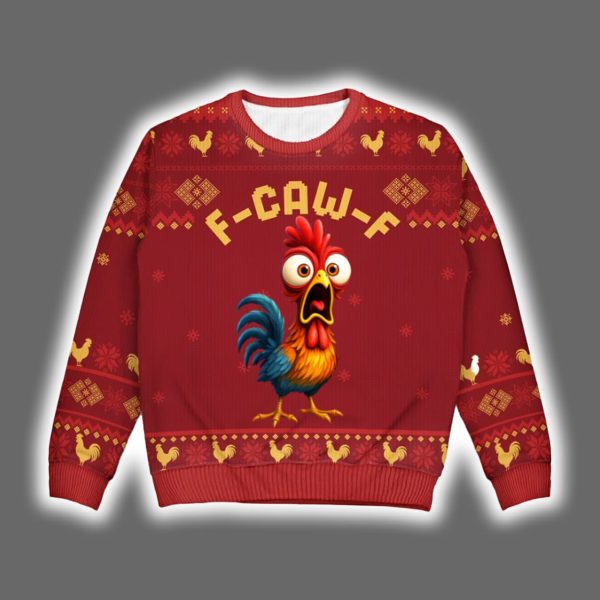 Chicken F Caw F Ugly Christmas Sweater