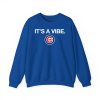 Cubs It's A Vibe Shirt