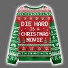 Die Hard Is A Christmas Movie Ugly Christmas Sweater 2
