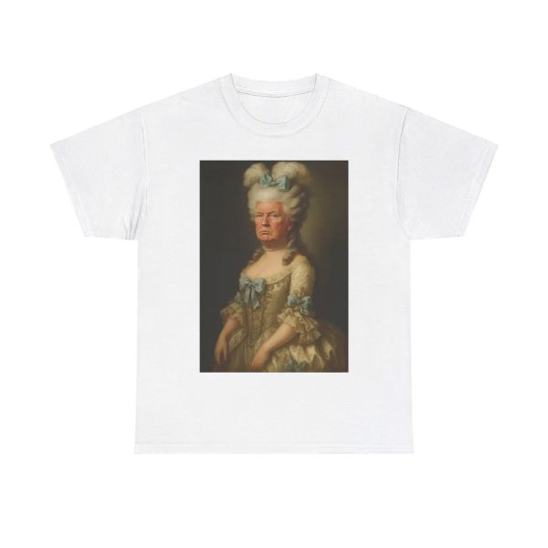 Donald Trump Marie Antoinette Shirt