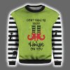 Dont Make Me Drop A House On You Halloween Shirt 2