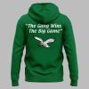 Eagles 2025 The Gang Wins The Big Game Hoodie 3