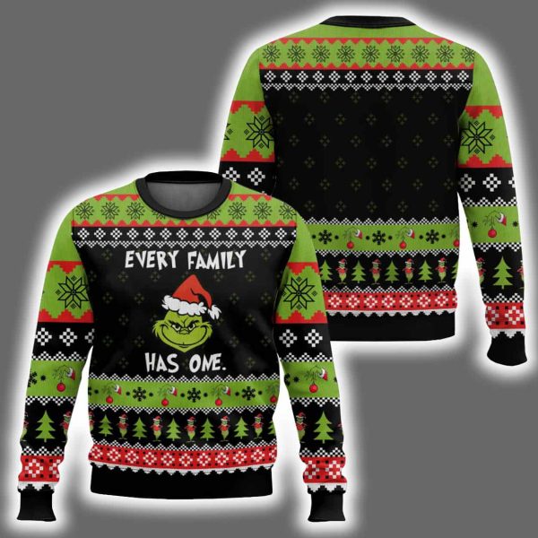 Every Family Has One Grnch Ugly Christmas Sweater