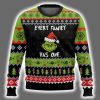 Every Family Has One Grnch Ugly Christmas Sweater 2