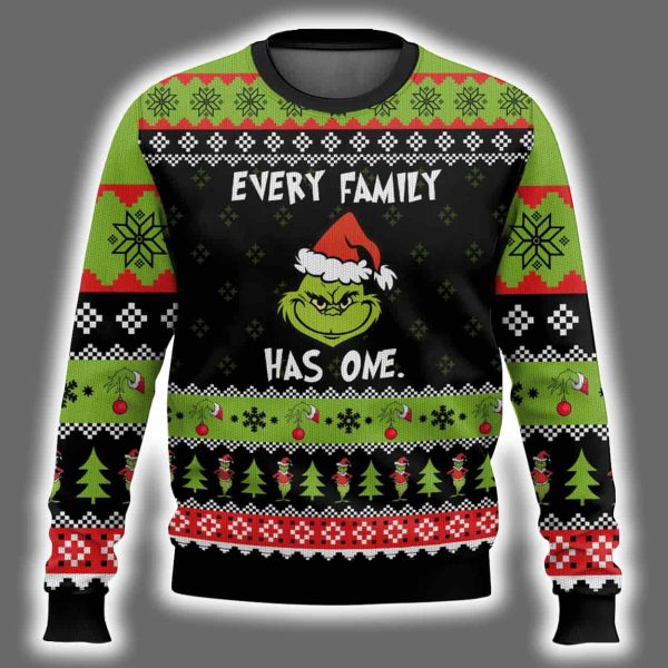 Every Family Has One Grnch Ugly Christmas Sweater 2