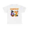 Haunted By 6 7 Meme Halloween Costume Shirt