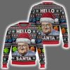 Hello Santa Frank Reynolds Ugly Christmas Sweater