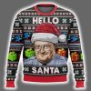 Hello Santa Frank Reynolds Ugly Christmas Sweater 2