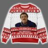 I've Been With Del Griffith I Can Take Anything Christmas Ugly Sweater