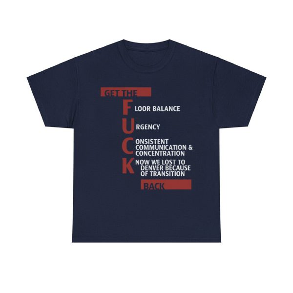 Jeff Van Gundy Get The F*ck Back Shirt
