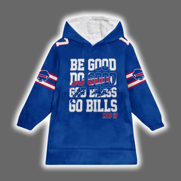Josh Allen Be Good Do Good God Bless Go Bills MVP 17 Blanket Hoodie 2