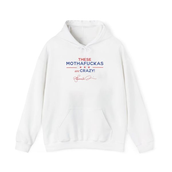 Kamala Harris These Mothafuckas Are Crazy Shirt
