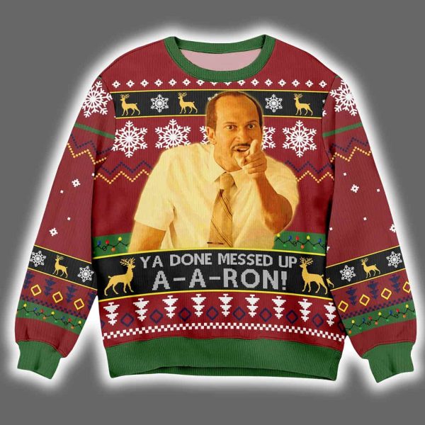 Key And Peele Ya Done Messed Up Aaron Ugly Christmas Sweater