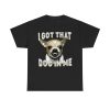 Kike Hernandez I Got That Dog In Me Shirt