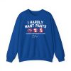Kike Hernandez I Hardly Want Pants Shirt