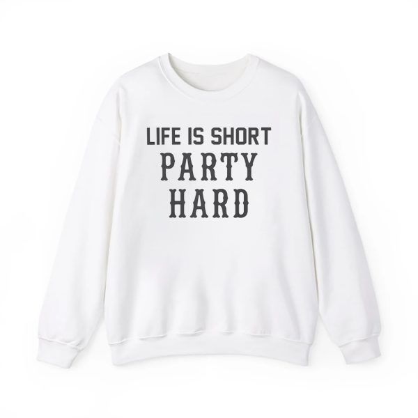 Life Is Short Party Hard Shirt