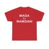 MAGA For Mamdani Shirt