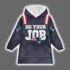Patriots Do Your Job Drake Maye 10 Blanket Hoodie 2