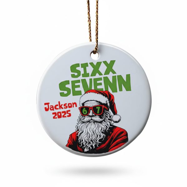 Personalized Santa 6 7 Six Seven 2025 Ceramic Ornament