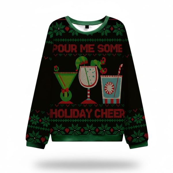 Pour Me Some Holiday Cheer Ugly Christmas Sweater 2