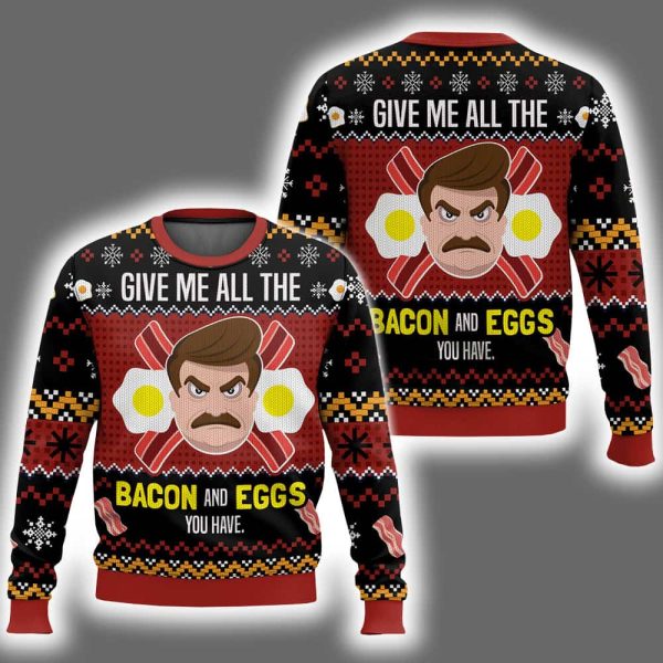 Ron Swanson Give Me All The Bacon And Eggs You Have Parks And Recreation Ugly Christmas Sweater