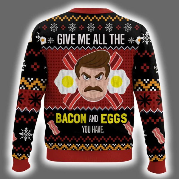 Ron Swanson Give Me All The Bacon And Eggs You Have Parks And Recreation Ugly Christmas Sweater 3