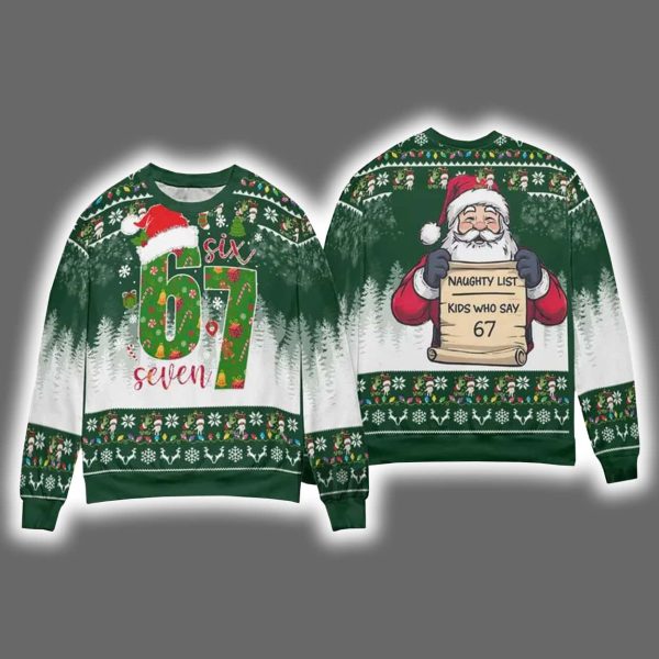 Santa Naughty List Kids Who Say 67 Ugly Christmas Sweater 4