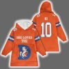 She Loves The Denver Football Nix 10 Unisex Blanket Hoodie