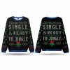 Single And Ready To Jingle Ugly Christmas Sweater
