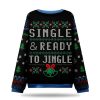 Single And Ready To Jingle Ugly Christmas Sweater 3