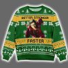 Six Million Dollar Man Better Stronger Faster Ugly Christmas Sweater