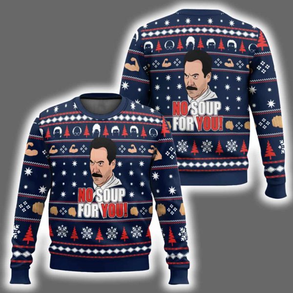 Soup Nazi No Soup For You Seinfeld Ugly Christmas Sweater