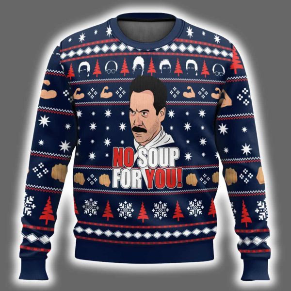 Soup Nazi No Soup For You Seinfeld Ugly Christmas Sweater 2
