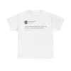 Strangleman99 Tweet Shirt