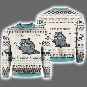 Racoon I Require Books Ugly Christmas Sweater