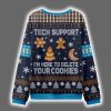 Tech Support Im Here To Delete Your Cookies Ugly Christmas Sweater 4