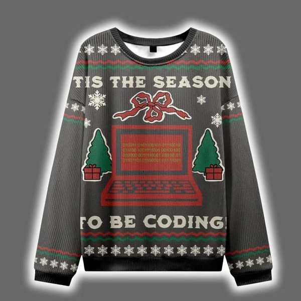 Tis The Season To Be Coding Ugly Christmas Sweater