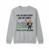 Trump I Like The White House Like My Pants With A Lot Of Ballroom Shirt
