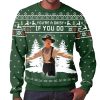 Val Kilmer Tombstone Youre A Daisy If I Do Ugly Christmas Sweater 2