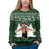 Val Kilmer Tombstone Youre A Daisy If I Do Ugly Christmas Sweater 3