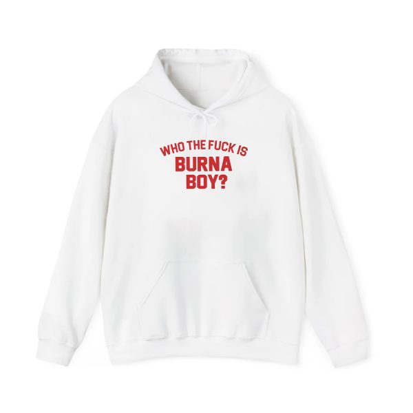 Who The Fck Is Burna Boy Shirt